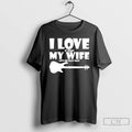 Premium I Love It When My Wife Lets Me Play Bass T-Shirts, Hoodie, Sweatshirt | CoreVibeTees.com