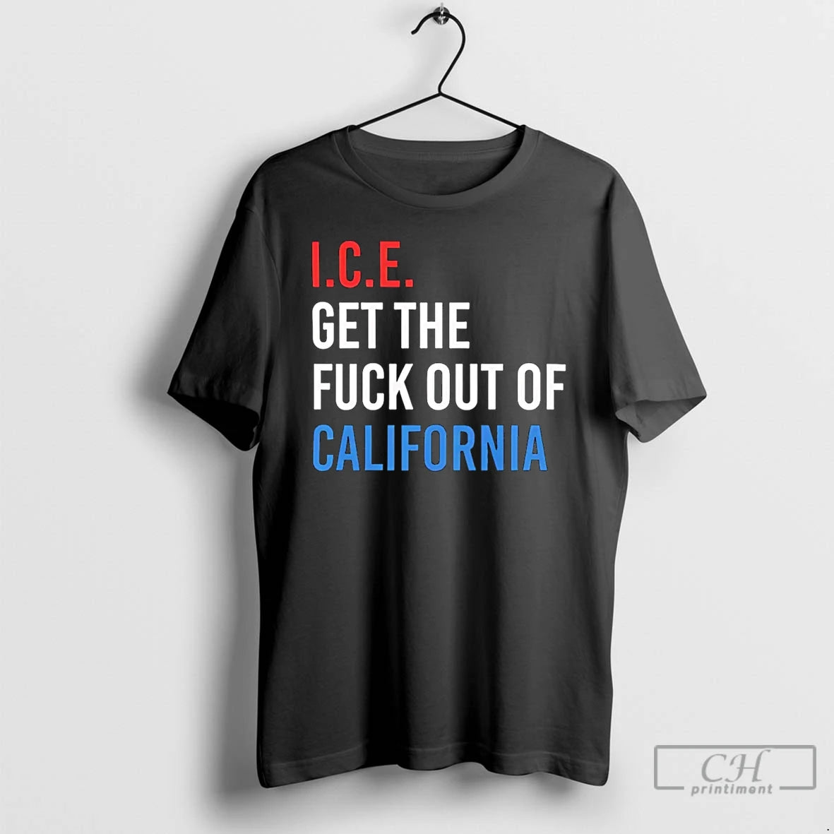 Premium Ice Get The Fuck Out California T-Shirts, Hoodie, Sweatshirt | CoreVibeTees.com
