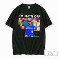 Premium Im Jacn Off Baseball Kansas City Tee