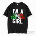 Premium Im A Franco Costanzo Girl Italian Flag Tee
