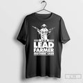 Premium Im A Lead Farmer Mother Fucker T-Shirts, Hoodie, Sweatshirt | CoreVibeTees.com