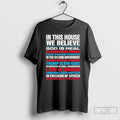 Premium In This House We Believe God Is Real Ice Agents Are Heroes T Shirts Hoodie, Sweatshirt | CoreVibeTees.com