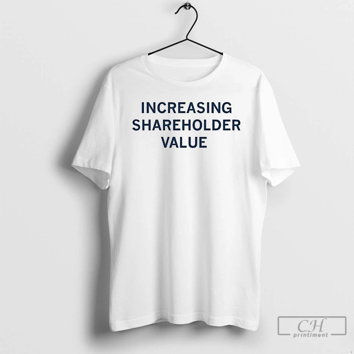 Premium Increasing Shareholder Value 2026 T-Shirts, Hoodie, Sweatshirt | CoreVibeTees.com
