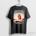 Premium Justice For Renee Nicole Good Murdered By Ice 2026 T-Shirts, Hoodie, Sweatshirt | CoreVibeTees.com