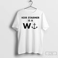 Premium Keir Starmer Is A W T-Shirts, Hoodie, Sweatshirt | CoreVibeTees.com
