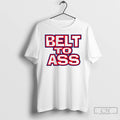 Premium Leshawn Jerman Bills Belt To Ass T-Shirts, Hoodie, Sweatshirt | CoreVibeTees.com