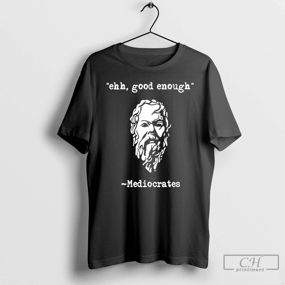 Premium Mediocrates Ehh Good Enough T-Shirts, Hoodie, Sweatshirt | CoreVibeTees.com