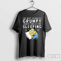 Premium Minion Im Not Always Grumpy Sometimes Im Sleeping T-Shirts, Hoodie, Sweatshirt | CoreVibeTees.com