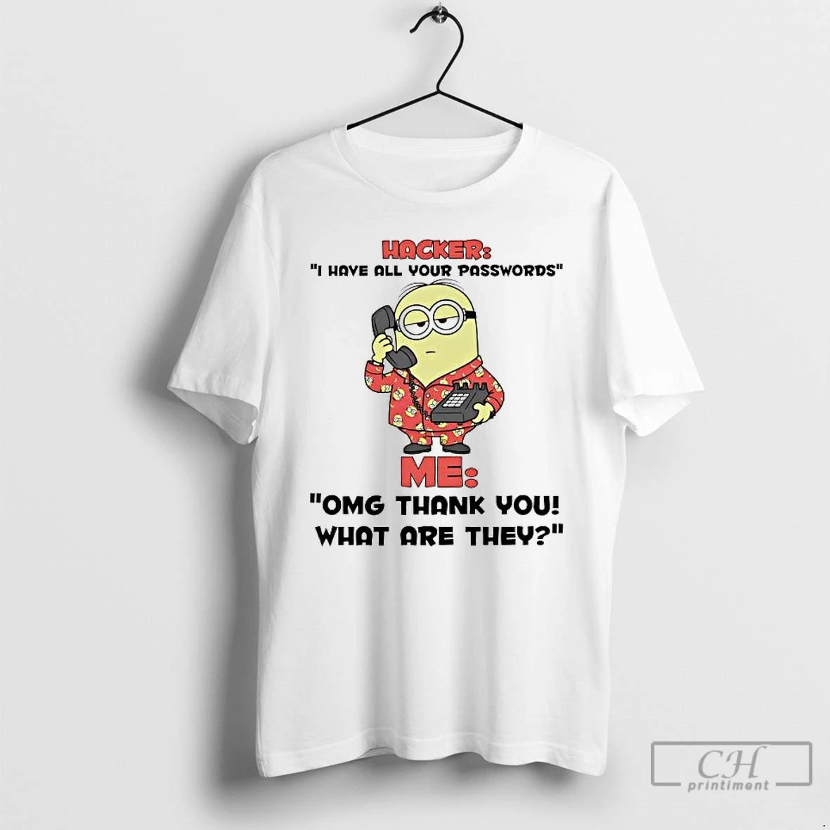 Premium Minions Hacker I Have All Your Passwords Me T-Shirts, Hoodie, Sweatshirt | CoreVibeTees.com