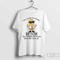 Premium Minions You Curse Too Much Bitch You Breathe Too Much T-Shirts, Hoodie, Sweatshirt | CoreVibeTees.com