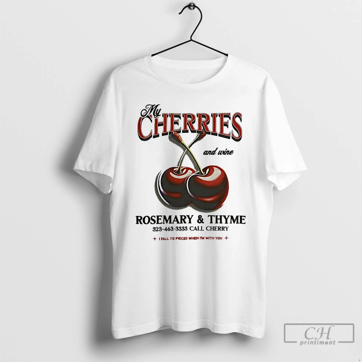 Premium My Cherries And Wine Rose Mary And Thyme T-Shirts, Hoodie, Sweatshirt | CoreVibeTees.com