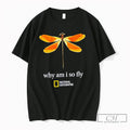 Premium National Geographic Vintage Why Am I So Fly Dragonfly Graphic