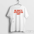 Premium Nik Bonitto Appreciation T-Shirts, Hoodie, Sweatshirt | CoreVibeTees.com