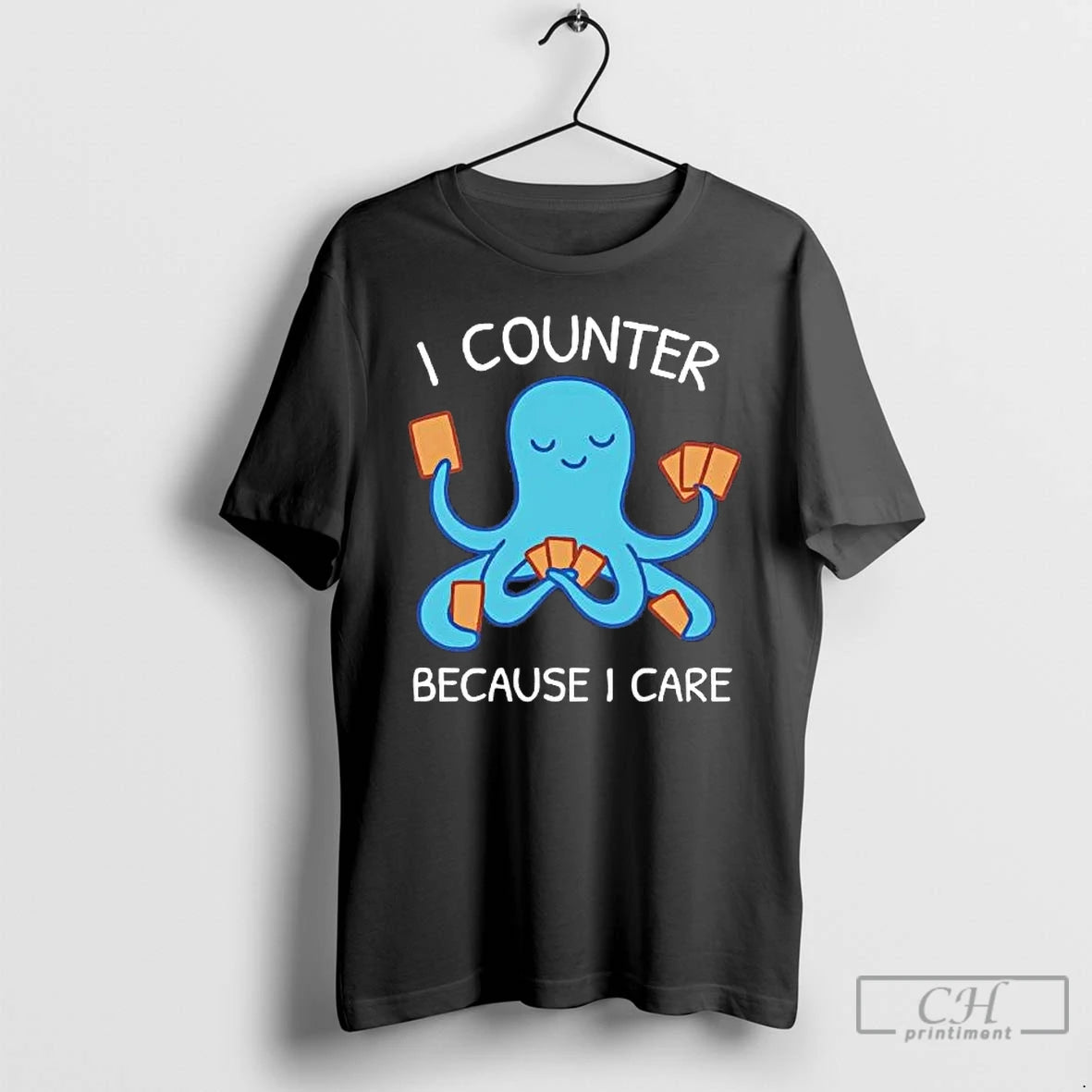 Premium Octopus I Counter Because I Care T-Shirts, Hoodie, Sweatshirt | CoreVibeTees.com