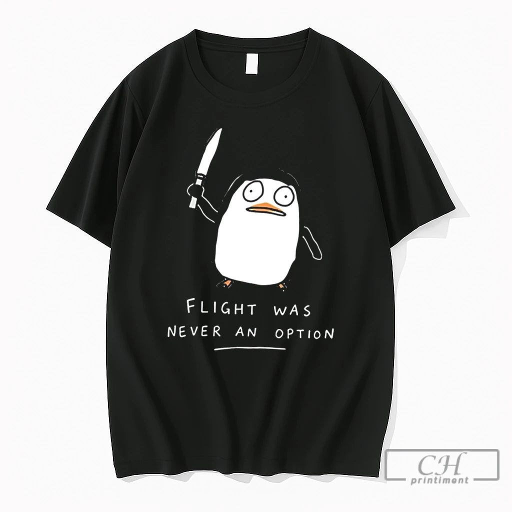 Premium Qtgq0gz8 Flight Was Never An Option Penguin Meme Tee
