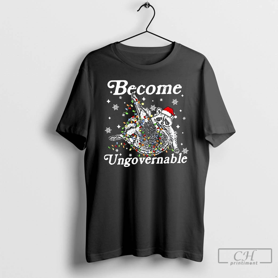 Premium Raccoon Become Ungovernable Santa Hat Christmas T Shirts