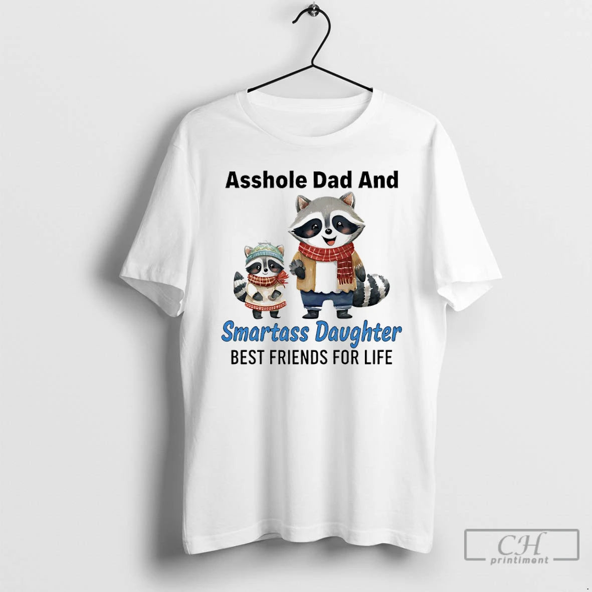 Premium Raccoon Christmas Asshole Dad And Smartass Daughter Best Friends For Life T Shirts Sweater Hoodie, Sweatshirt
