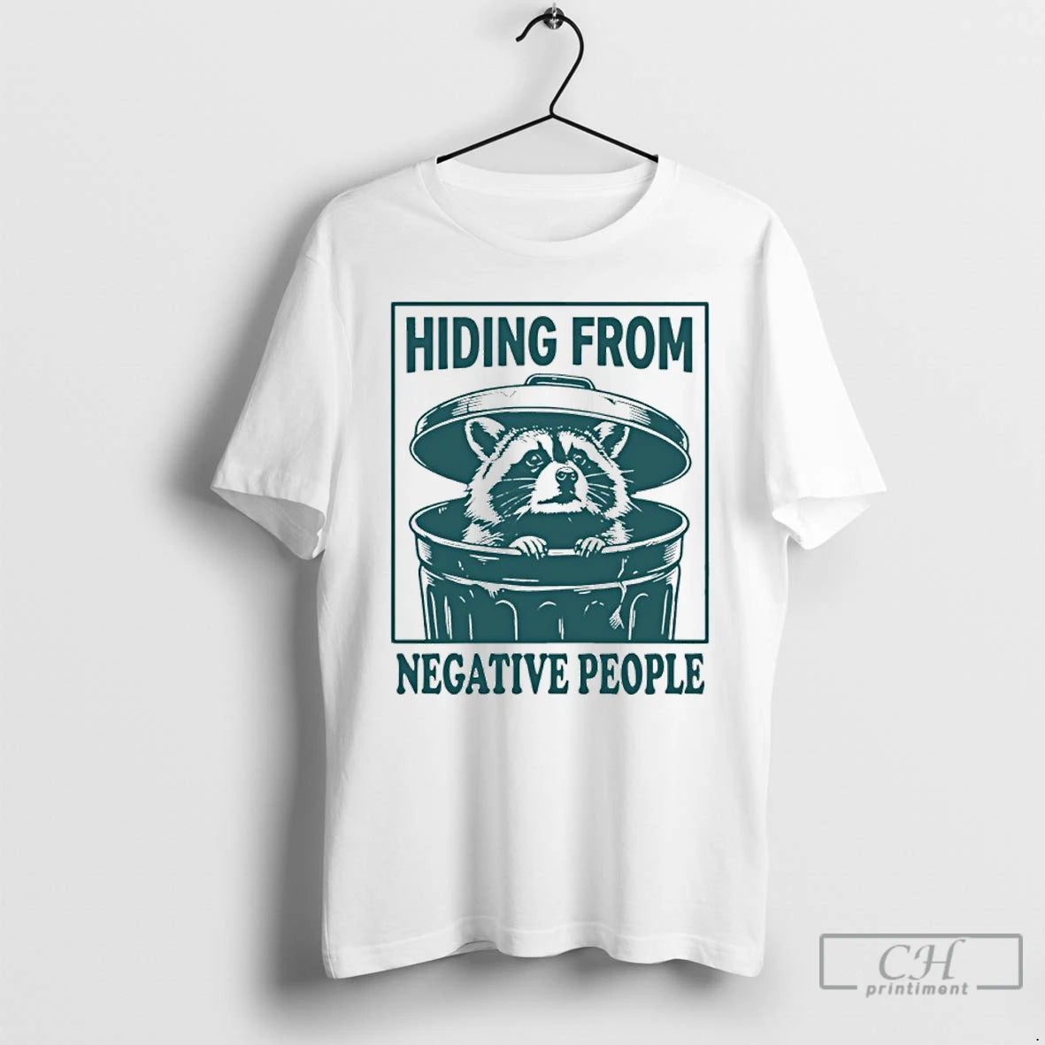 Premium Raccoon Hiding From Negative People T-Shirts, Hoodie, Sweatshirt | CoreVibeTees.com