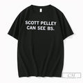 Premium Scott Pelley Can See Bs Tee