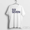 Premium Six Seven Text 6 7 T-Shirts, Hoodie, Sweatshirt | CoreVibeTees.com
