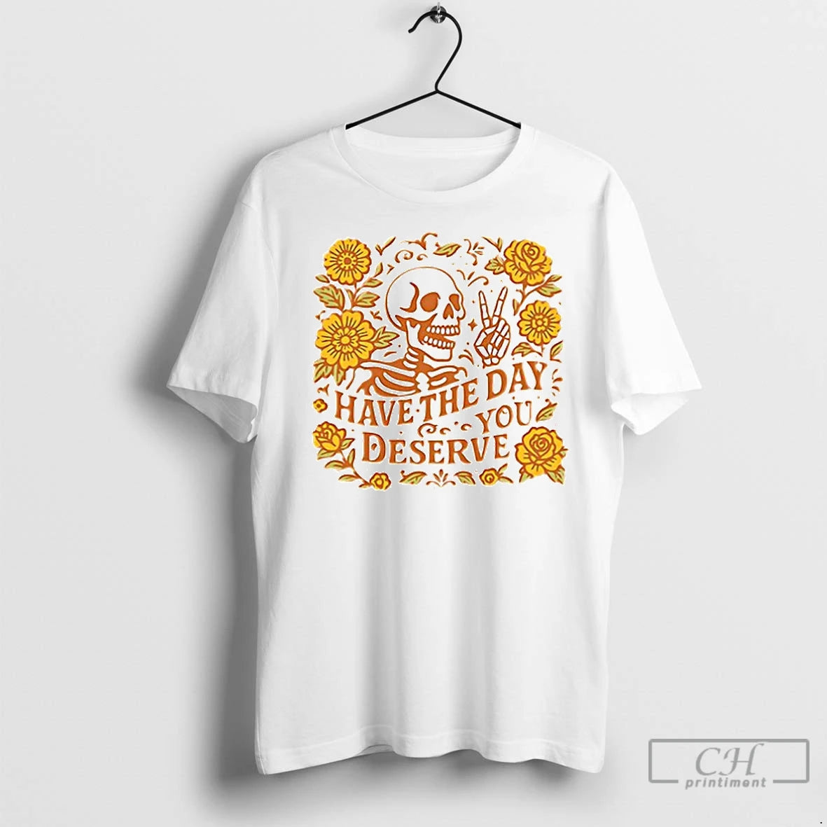 Premium Skeleton Have The Day You Deserve Halloween Ceramic Ceramic And Classic Dad Cap