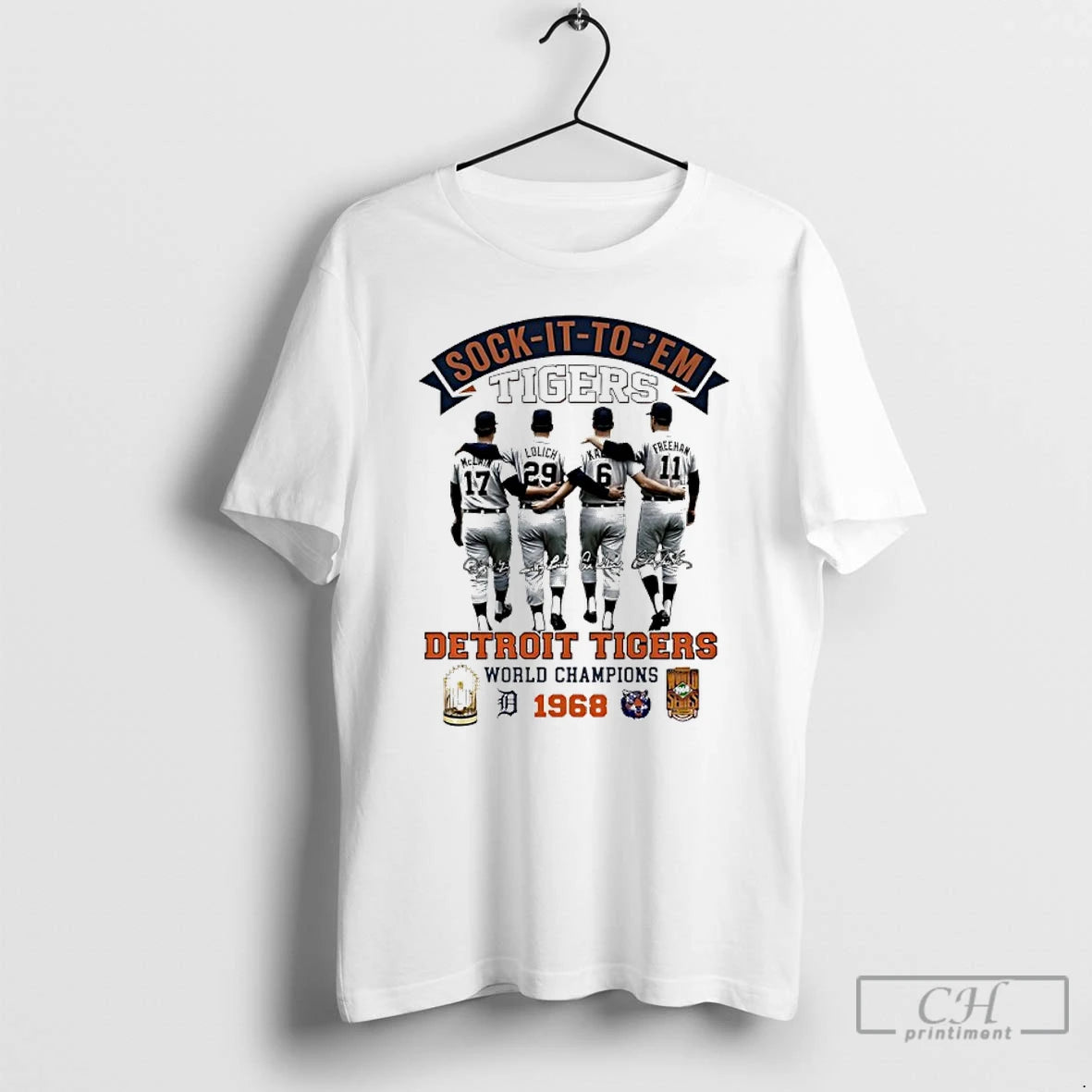 Premium Sock It To Em Detroit Tigers World Champions 1968 Signatures T-Shirts, Hoodie, Sweatshirt | CoreVibeTees.com