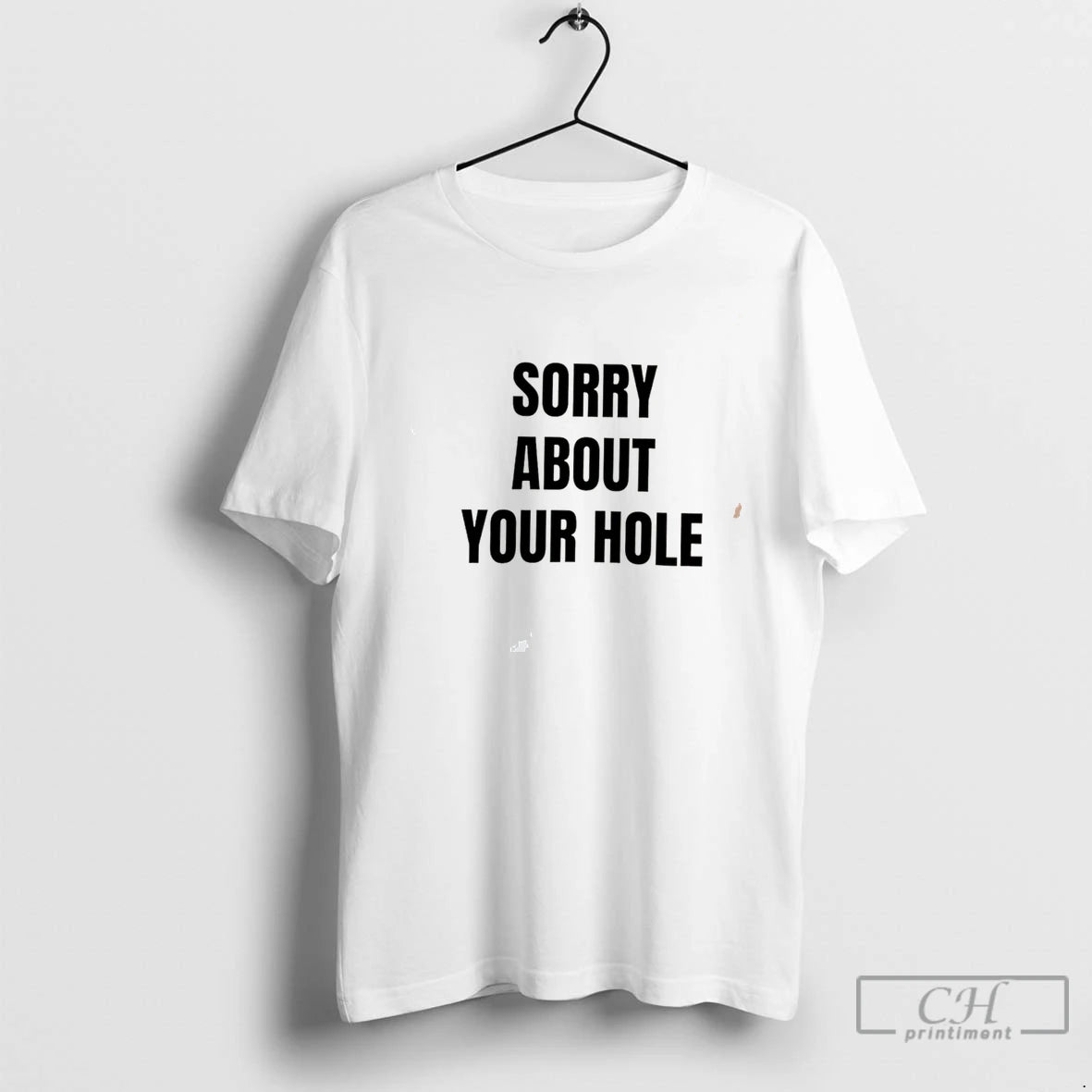 Premium Sorry About Your Hole Tee