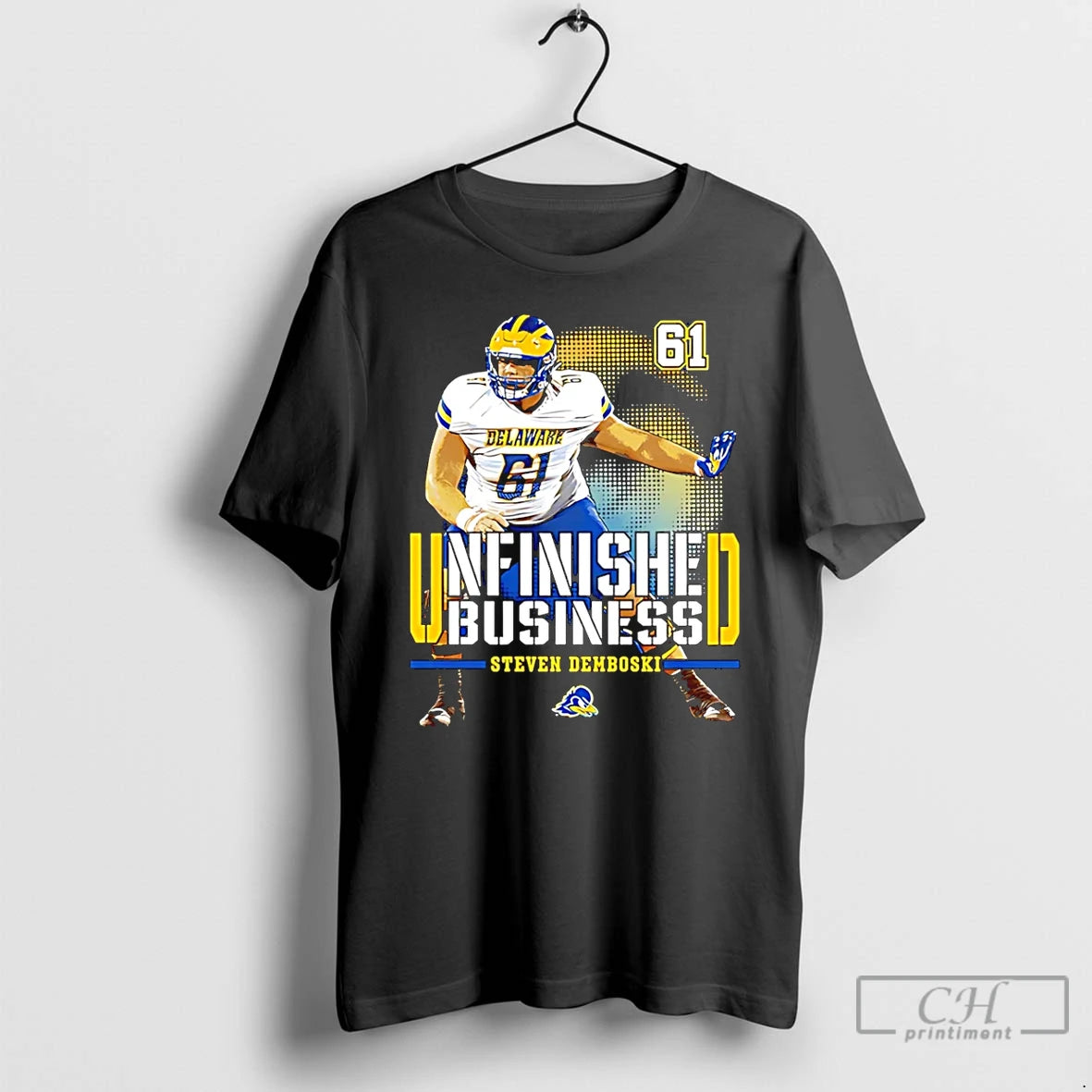 Premium Steven Demboski Delaware Football Ncaa Unfinished Business T-Shirts, Hoodie, Sweatshirt | CoreVibeTees.com