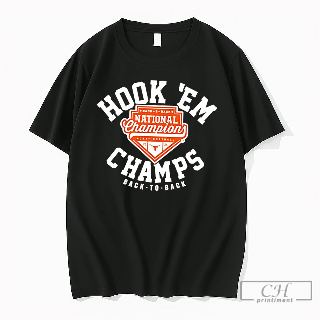 Premium Texas Longhorns Softball Hook Em 2026 National Champions Back To Back Tee T Shirts