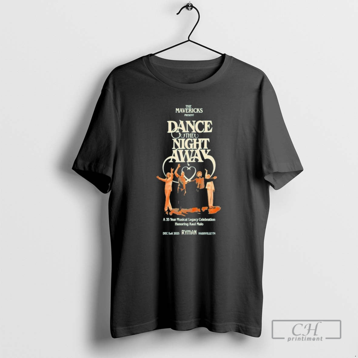 Premium The Mavericks Dance The Night Away 35 Years In Nashville Tn On Dec T-Shirts, Hoodie, Sweatshirt | CoreVibeTees.com