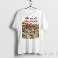 Premium We Are All Neighbors Anti Ice T-Shirts, Hoodie, Sweatshirt | CoreVibeTees.com