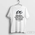 Premium White House Congress Now More Than Ever Our Nation Needs Your Cowardice T Shirts Hoodie, Sweatshirt