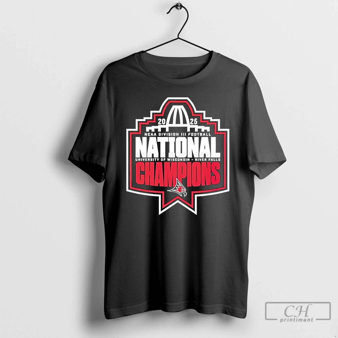 Premium Wisconsin River Falls Falcons Football National Champions 2025 Ncaa Division Iii Football T Shirts Hoodie, Sweatshirt