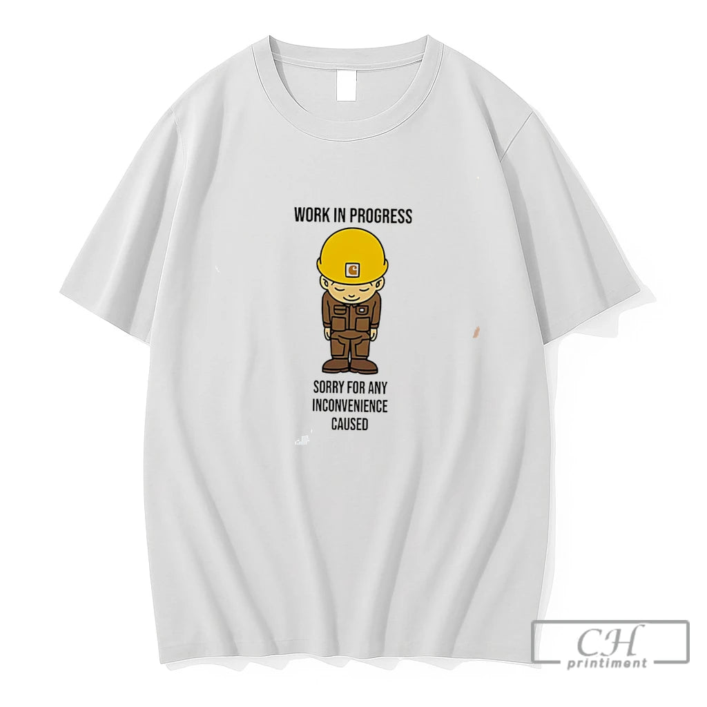 Premium Work In Progress Sorry For Any Inconvenience Caused Construction Tee