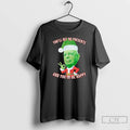 Premium Youll Get No Presents And Youll Be Happy Christmas Christmas T-Shirts, Hoodie, Sweatshirt | CoreVibeTees.com