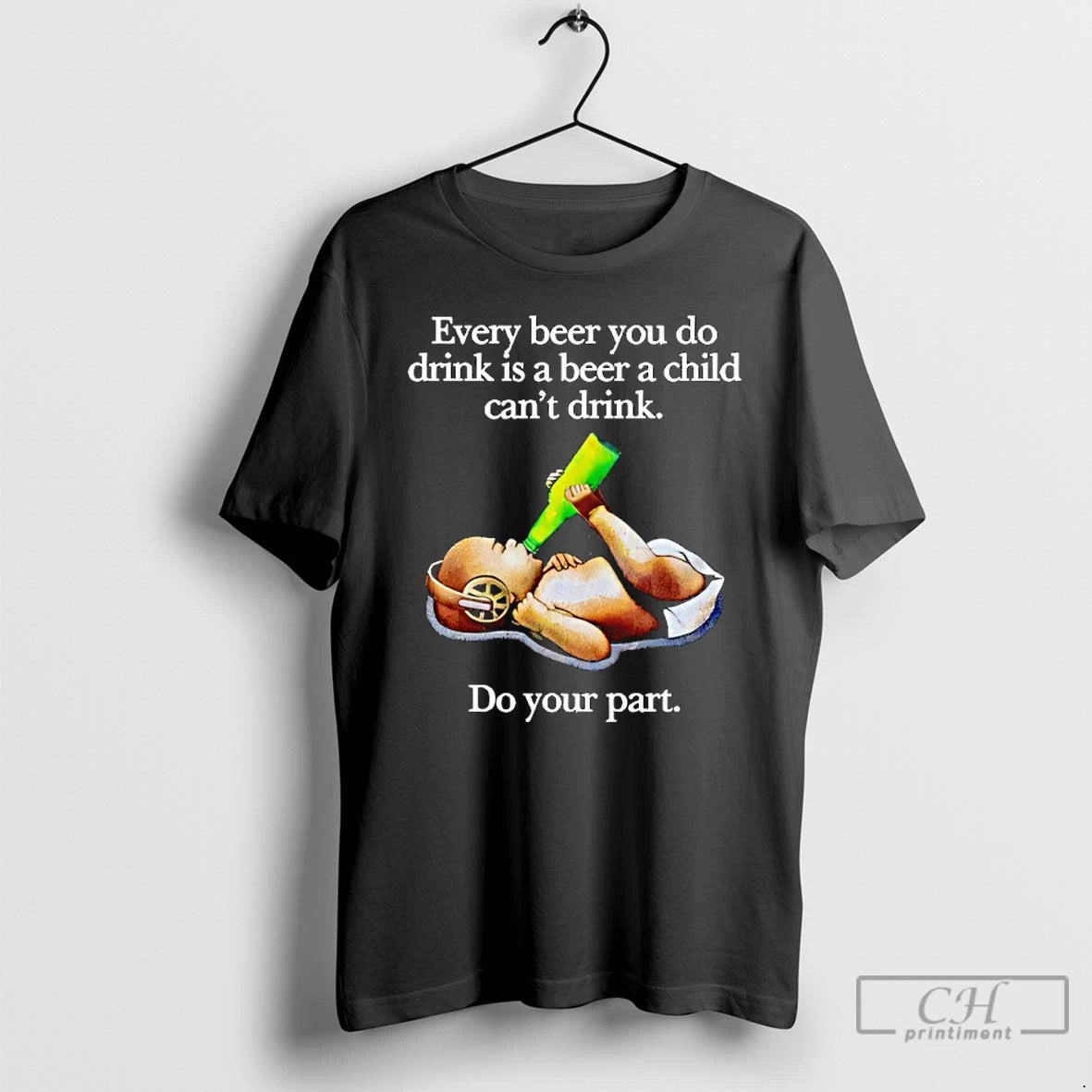 Premium Very Beer You Do Drink Is A Beer A Child Cant Drink T Shirts Hoodie, Sweatshirt | CoreVibeTees.com