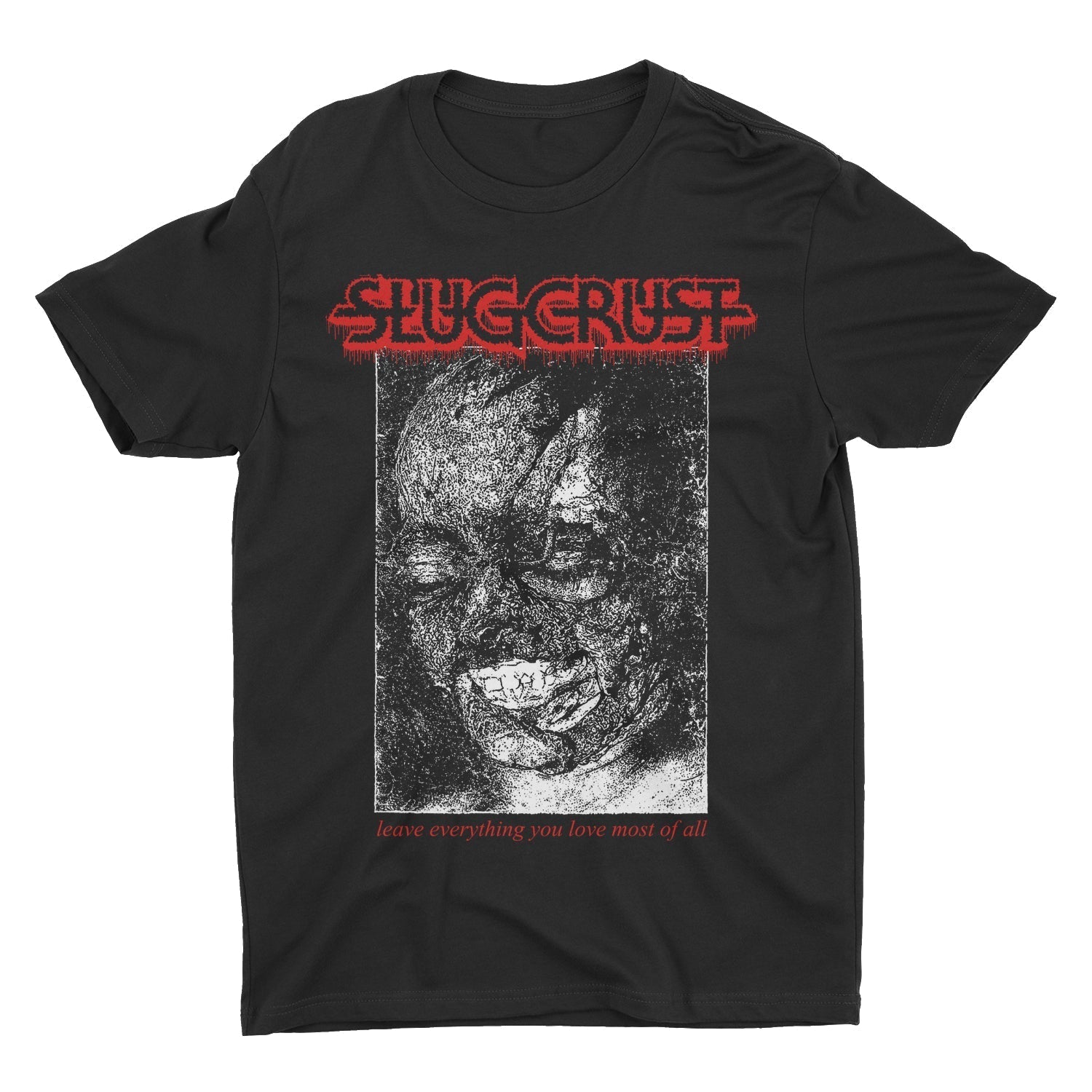 Slugcrust - Leave Everything t-shirt Hoodie, Sweatshirt | CoreVibeTees.com