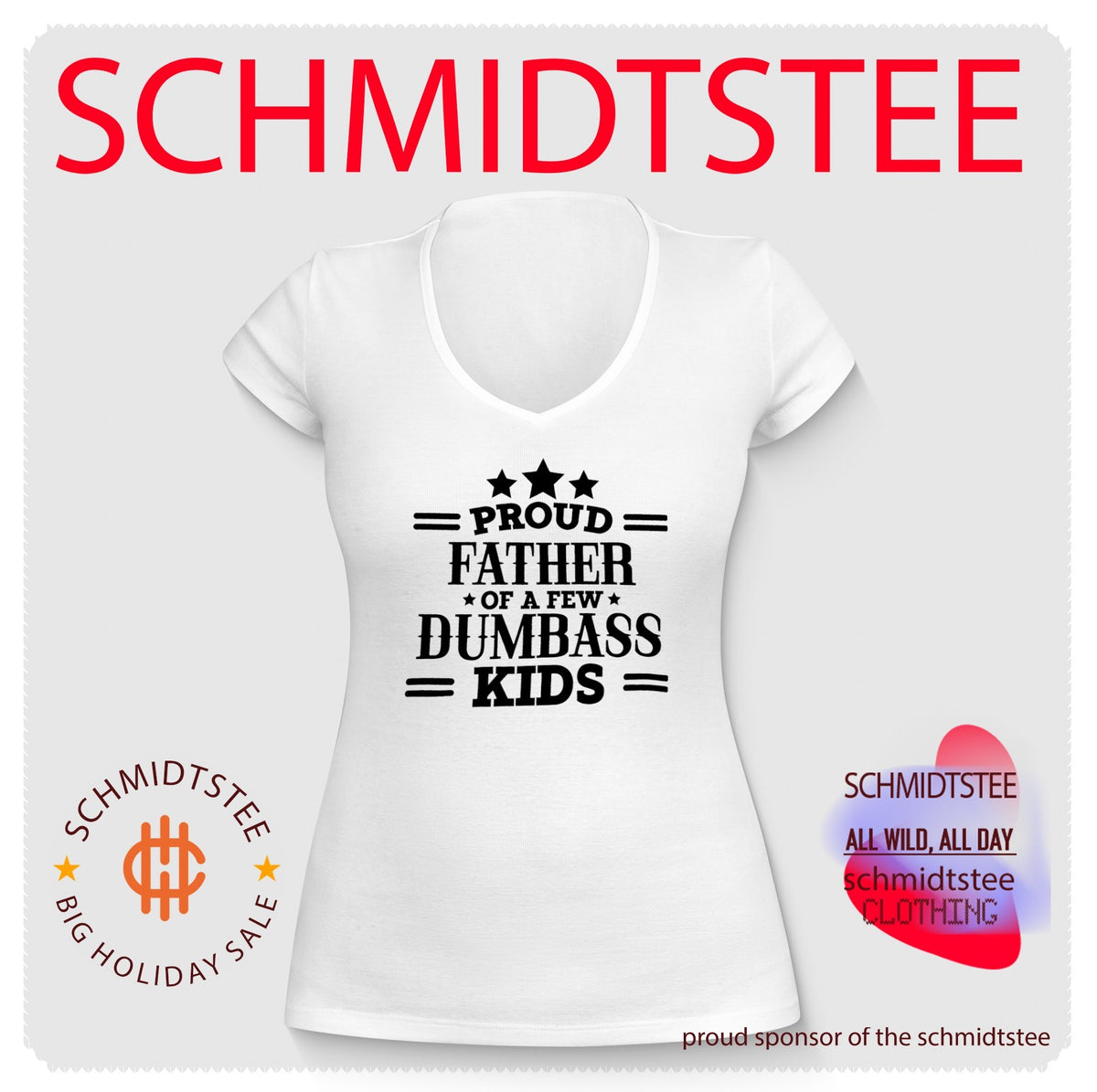 Proud Father of a Few Dumbass Kids funny dad shirt