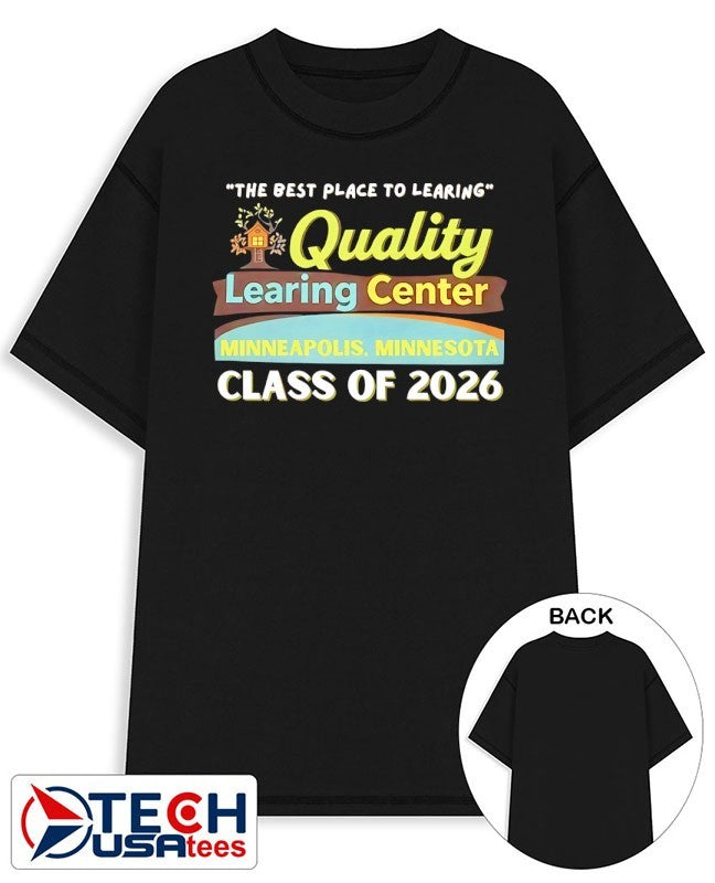 Quality Learning Center Class of 2026 shirt