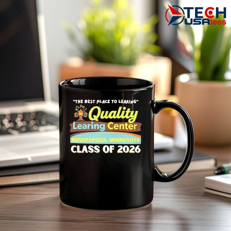 Quality Learning Center Class of 2026 shirt