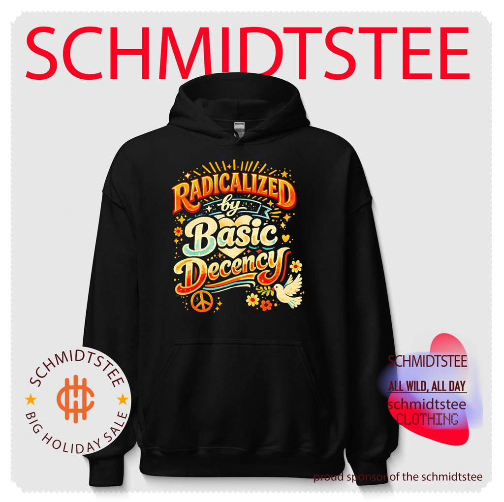 Radicalized by basic decency graphic shirt