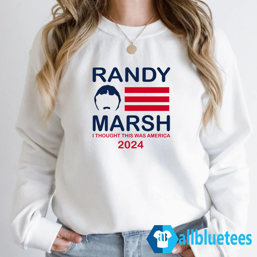 Randy Marsh I Thought This Was America 2024 Shirt