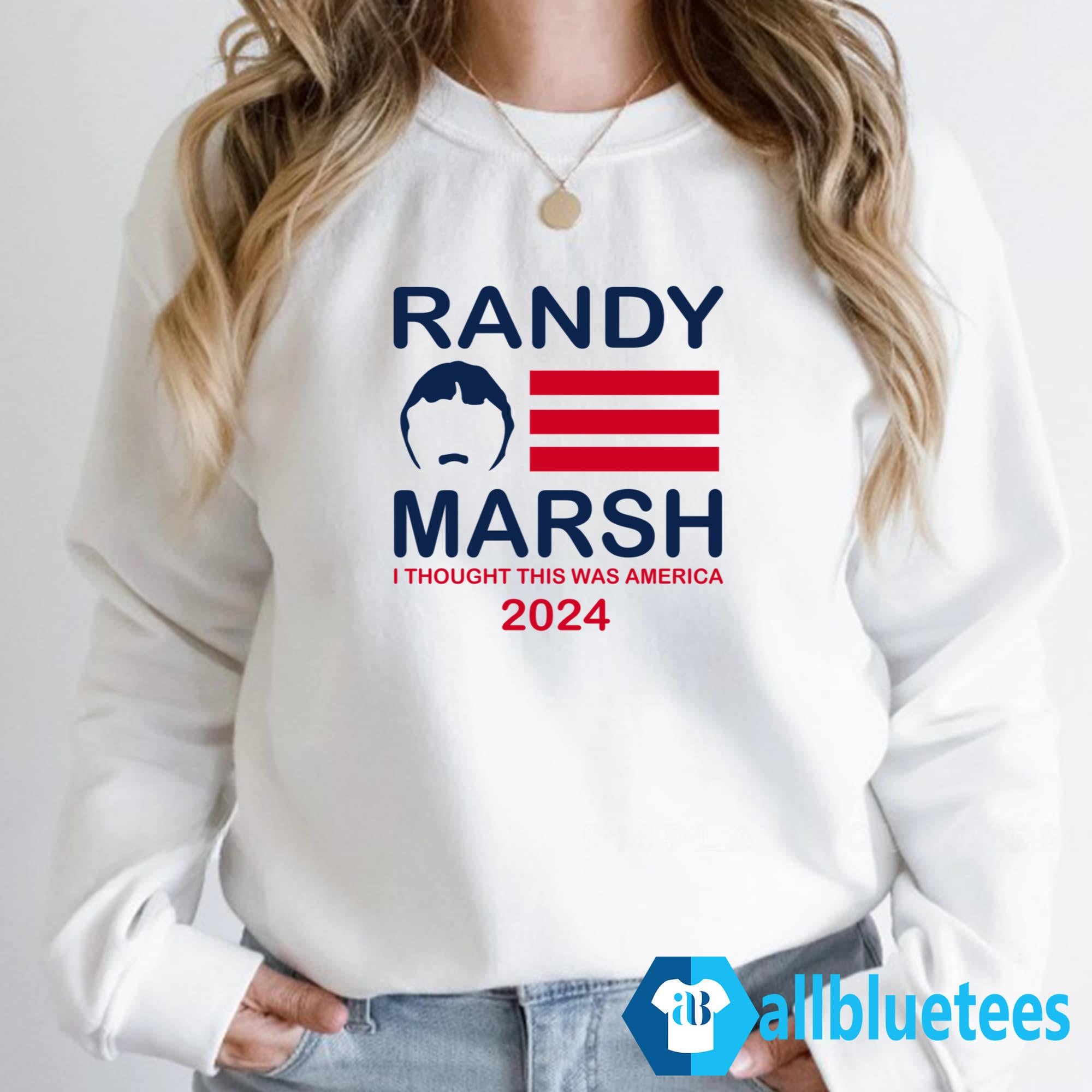 Randy Marsh I Thought This Was America 2024 Shirt
