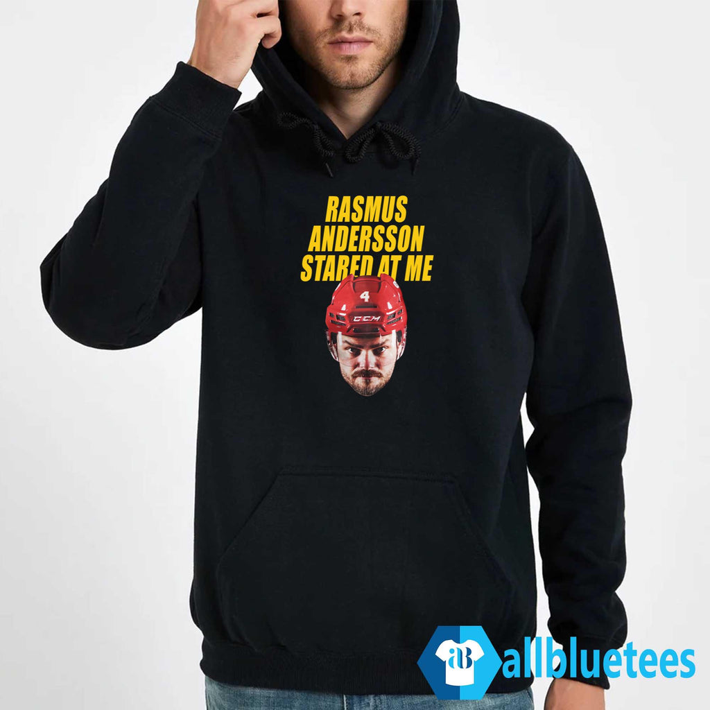 Rassmus Andersson Stared At Me Shirt