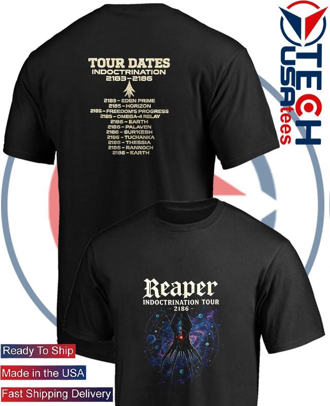 Reaper Indoctrination Tour 2186 galaxy shirt