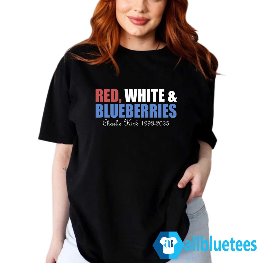 Red White & Blueberries Charlie Kirk Shirt