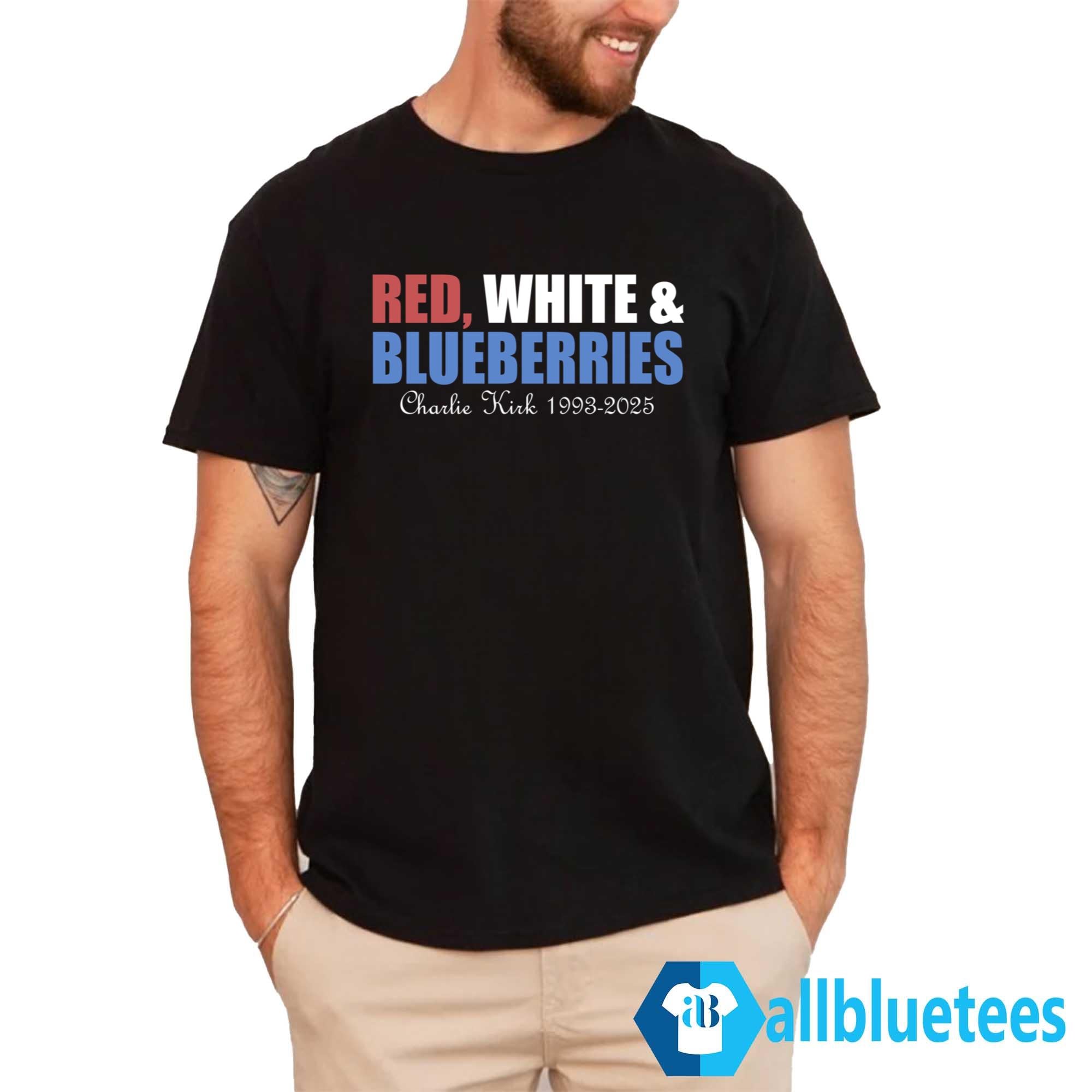 Red White & Blueberries Charlie Kirk Shirt