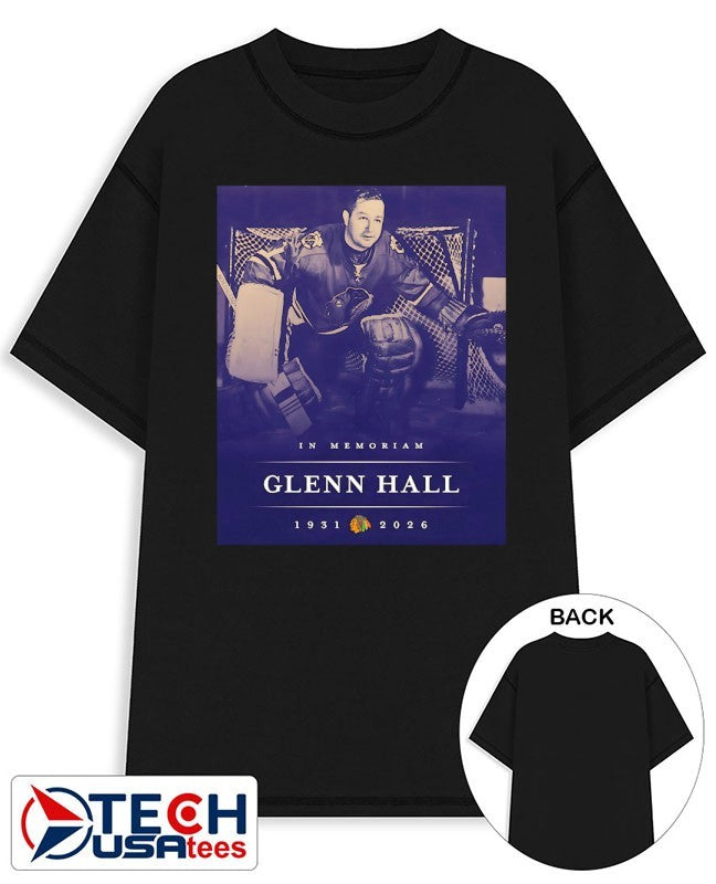 Remembering Mr. Goalie Glenn Hall 1931-2026 Chicago Black Hawks shirt
