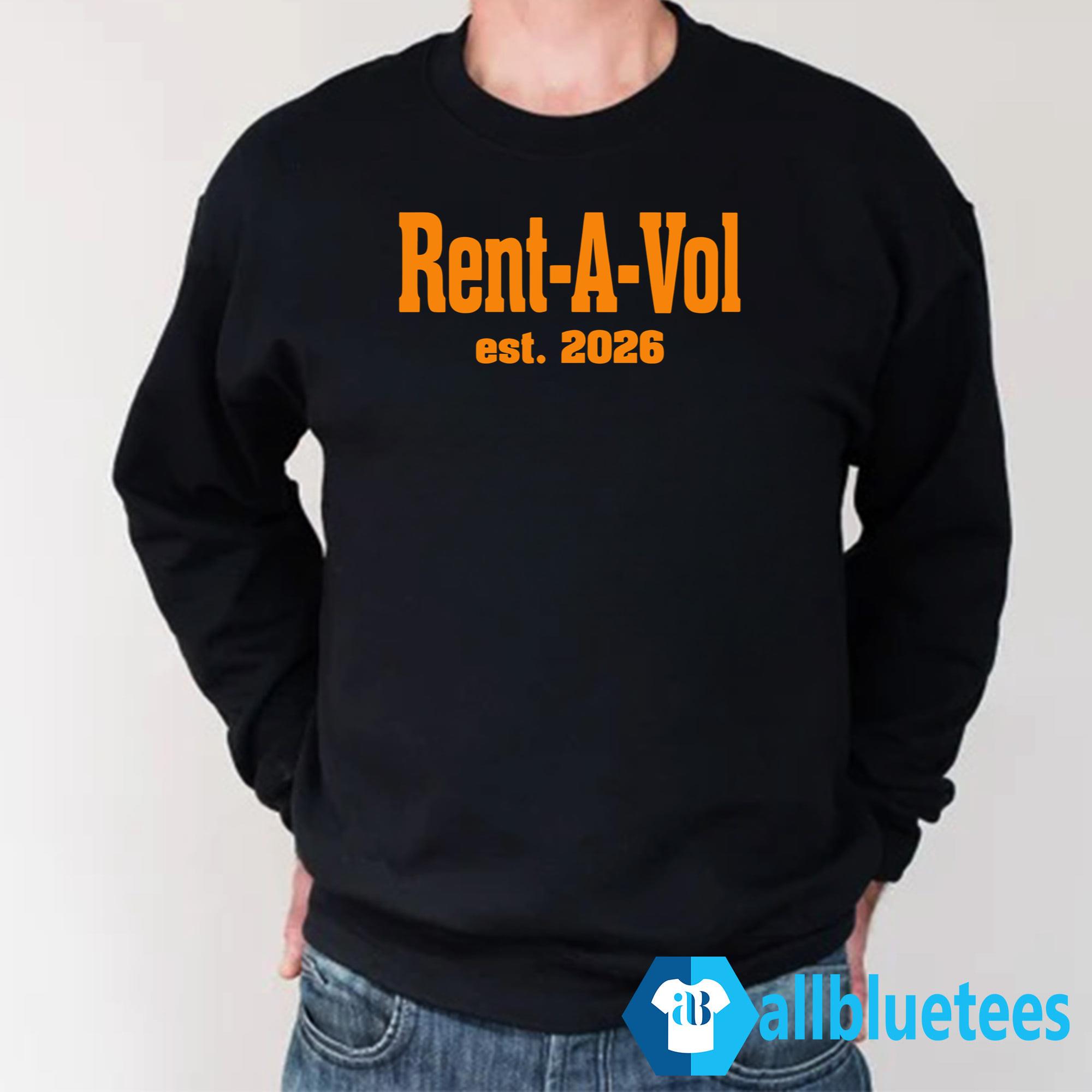 Rent A Vol Est 2026 Shirt