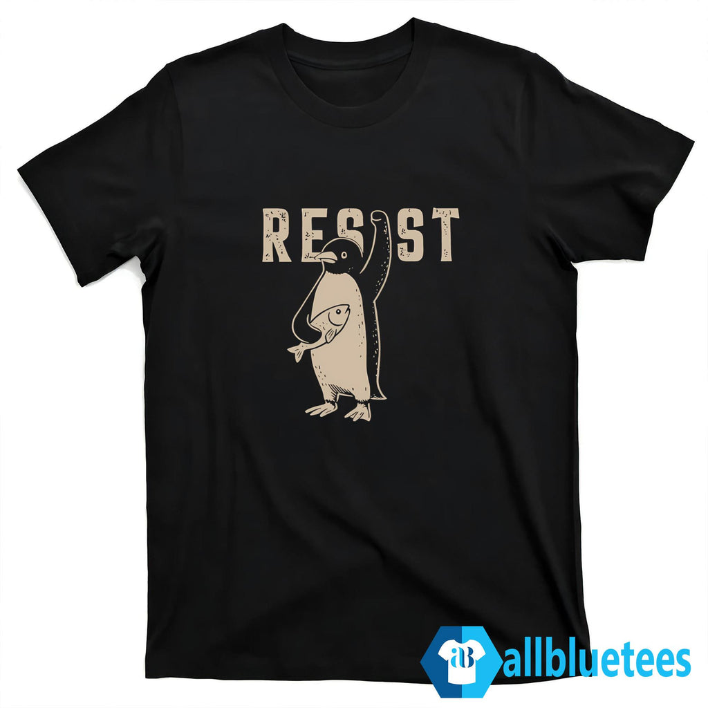 Resist Penguin Shirt